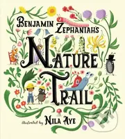 Nature Trail (A joyful rhyming celebration of the natural wonders on our doorstep) - kniha z kategorie Pro děti