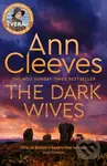 The Dark Wives (Crack the case with Vera Stanhope in a new suspenseful mystery from the Sunday Times Bestseller) - kniha z kategorie Detektivky,…