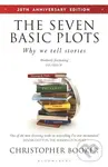 The Seven Basic Plots (Why We Tell Stories - 20th ANNIVERSARY EDITION),The Seven Basic Plots (Why We Tell Stories - 20th ANNIVERSARY EDITION) - kniha 