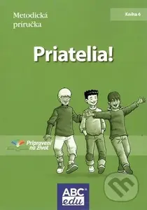 Priatelia! Kniha 6 - Metodická príručka - June Saundersová - kniha z kategorie Učebnice a slovníky