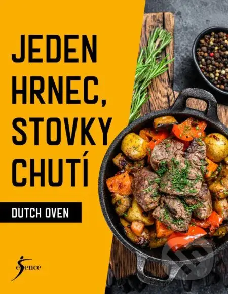 Jeden hrnec, stovky chutí (Dutch Oven) - kniha z kategorie Kuchařky