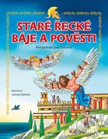 Staré řecké báje a pověsti pro děti - Jana Eislerová, Martin Pitro, Antonín Šplíchal (ilustrátor) - kniha z kategorie Beletrie pro děti