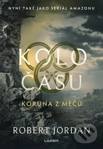 Koruna z mečů - Robert Jordan