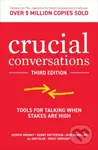 Crucial Conversations: Tools for Talking When Stakes are High, Third Edition - kniha z kategorie Byznys a management