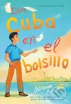 Con Cuba en el bolsillo / Cuba in my Pocket (Spanish Edition) - kniha z kategorie Pro děti