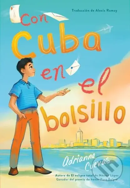 Con Cuba en el bolsillo / Cuba in my Pocket (Spanish Edition) - kniha z kategorie Pro děti