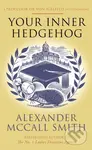 Your Inner Hedgehog (A Professor Dr von Igelfeld Entertainment) - kniha z kategorie Společenská beletrie