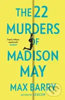The 22 Murders Of Madison May (A gripping speculative psychological suspense) - kniha z kategorie Sci-fi