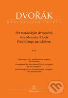 Pět moravských dvojzpěvů B 107 (Úprava pro čtyři ženské hlasy a cappella od skladatele) - kniha z kategorie Noty