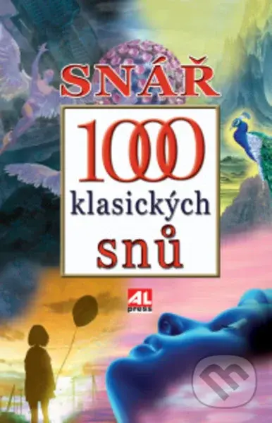 Snář - 1000 klasických snů - kniha z kategorie Astrologie a věštění