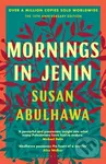 Mornings in Jenin - Susan Abulhawa