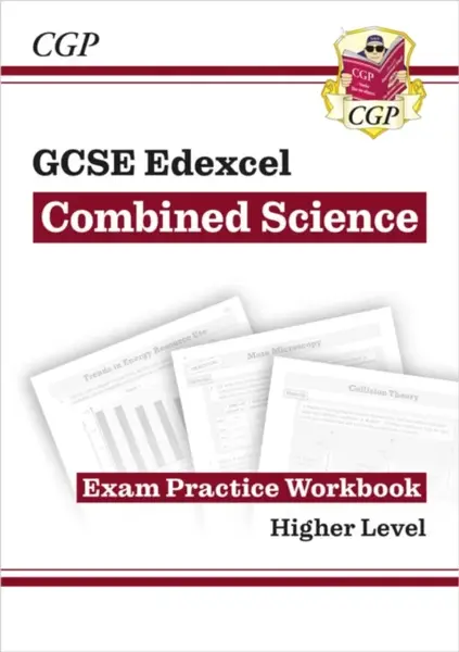 GCSE Combined Science Edexcel Exam Practice Workbook - Higher (answers sold separately) - CGP Books
