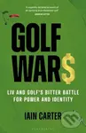 Golf Wars (LIV and Golf's Bitter Battle for Power and Identity) - kniha z kategorie Humanitní a společenské vědy