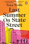 Last Summer on State Street - Toya Wolfe