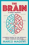 The Brain: A User's Manual (A simple guide to the world's most complex machine) - kniha z kategorie Psychologie
