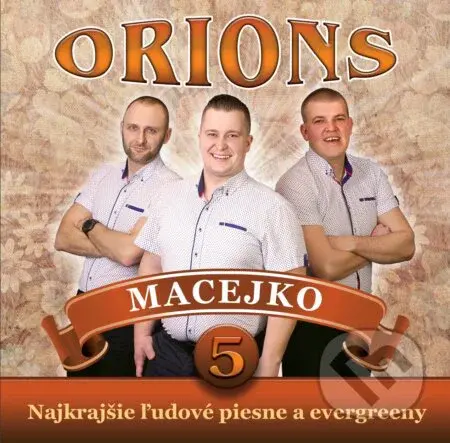 Orions: 5 Macejko - Orions