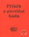 Příběh o povstání hada (Gnostický mýtus v několika podobách) - kniha z kategorie Náboženská literatura