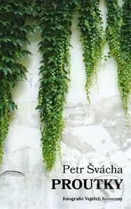 Proutky - Petr Švácha - kniha z kategorie Poezie