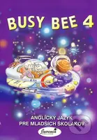 BUSY BEE 4 + online vstup (Online CD) (Anglický jazyk pre mladších školákov) - kniha z kategorie Jazykové učebnice a slovníky