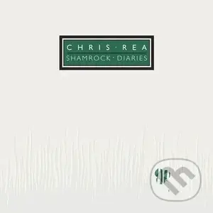 Chris Rea:  Shamrock Diaries (green) LP - Chris Rea