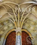 Petr Parléř - Petr Dvořáček - kniha z kategorie Architektura
