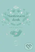 Manifestační deník - Cesta k vašim snům - Petra Novotná - kniha z kategorie Seberozvoj