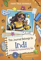 This Journal Belongs to Indi - Stephanie True Peters