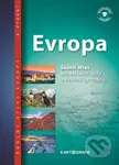 Evropa - Školní atlas pro základní školy a víceletá gymnázia