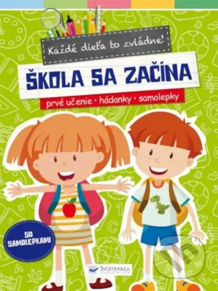 Každé dieťa to zvládne! - Škola sa začína - kniha z kategorie Mateřská škola a předškoláci