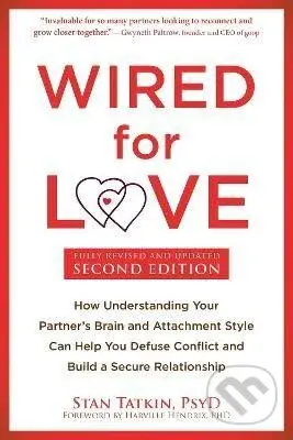 Wired for Love - Stan Tatkin