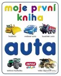 Moje první kniha - Auta - Kolektiv autorů