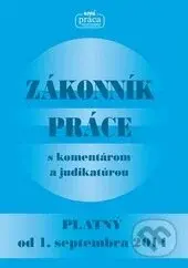Zákonník práce s komentárom a judikatúrou (Platný od 1. septembra 2014) - kniha z kategorie Personalistika