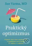 Praktický optimizmus (Program, ktorý vám v nedokonalom svete pomôže žiť naplno a s radosťou) - kniha z kategorie Psychologie