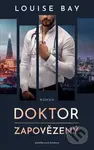 Doktor Zapovězený - Louise Bay - kniha z kategorie Romantická