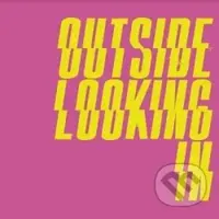 Stone Foundation: Outside Looking In - Stone Foundation