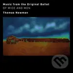 Thomas Newman: Of Mice And Men - Thomas Newman