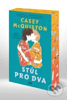 Stůl pro dva - Casey McQuiston - kniha z kategorie Romantika
