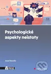 Psychologické aspekty neistoty - Jozef Bavoľár - kniha z kategorie Psychologie