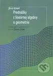 Prednášky z lineárnej algebry a geometrie - Július Korbaš - kniha z kategorie Matematika