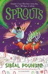 Sprouts - Sibeal Pounder