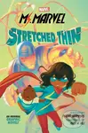 Stretched Thin (Ms Marvel graphic novel 1) - Nadia Shammas - kniha z kategorie Pro děti