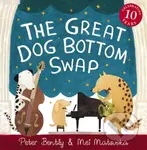 The Great Dog Bottom Swap (10th Anniversary Edition) - kniha z kategorie Pro děti