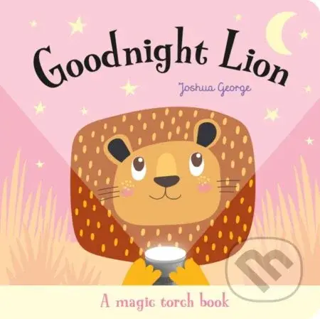 Goodnight Lion - Joshua George - kniha z kategorie Pro děti