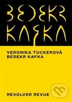 Bedekr Kafka - Veronika Tuckerová - kniha z kategorie Historie
