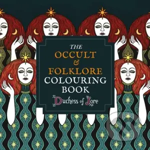 The Occult & Folklore Colouring Book - Duchess of Lore - kniha z kategorie Pro dospělé