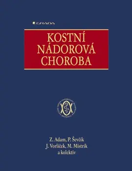 E-kniha: Kostní nádorová choroba od Adam Zdeněk