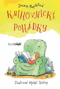 E-kniha: Knihovnické pohádky od Pospíšilová Zuzana