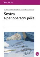 Sestra a perioperační péče, Wichsová Jana