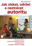 Jak získat, udržet a neztrácet autoritu, Vališová Alena