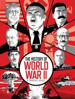 The History of World War II - Arnaud de la Croix